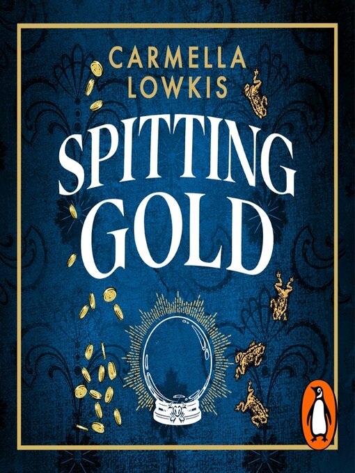 Title details for Spitting Gold by Carmella Lowkis - Available